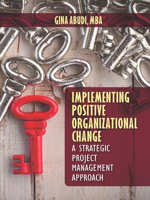 cover image of Implementing Positive Organizational Change